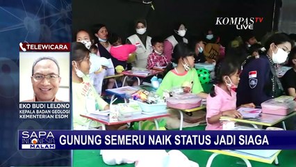 Download Video: Status Naik Jadi Siaga, Badan Geologi Akan Kaji Peta Kawasan Bencana Gunung Semeru