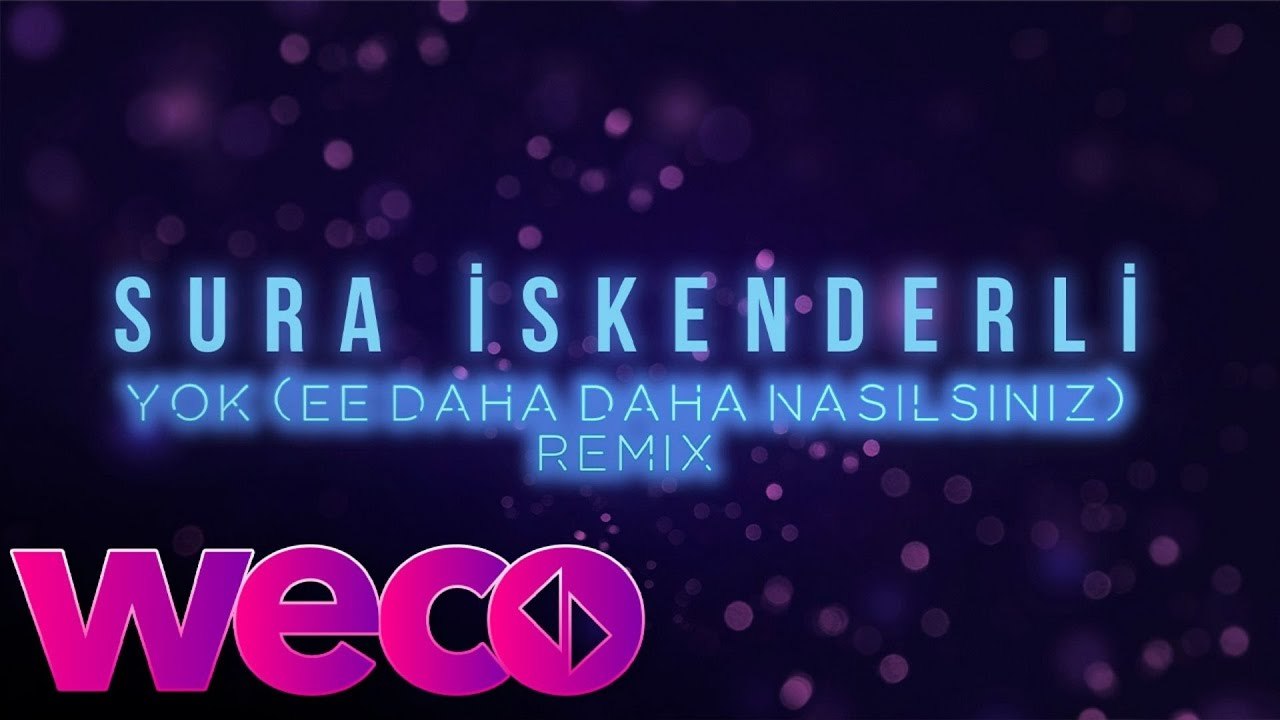 Sura İskenderli - Yok (Ee daha daha nasılsınız?) Remix by Dj Madd Natt - Official Video