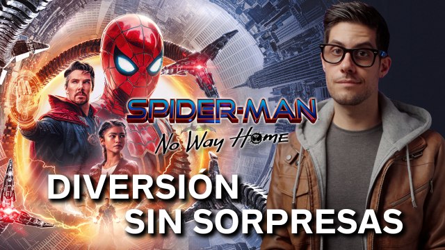 'SPIDER-MAN: NO WAY HOME': Marvel no quiere sorpresas | Crítica SIN SPOILERS