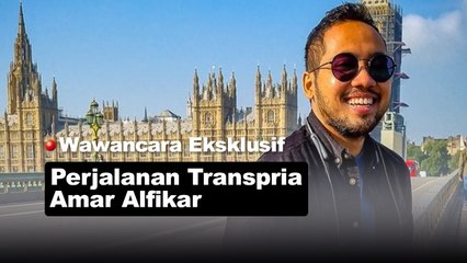Wawancara Amar Alfikar Transpria Muslim Indonesia: Sekarang Saya Sudah Merdeka (Part 2)