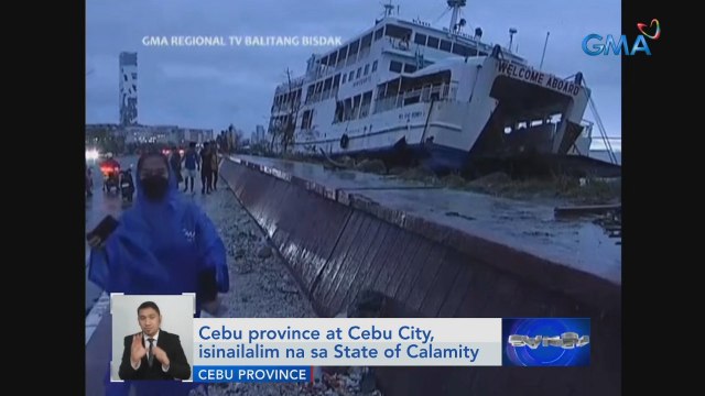 Cebu province at Cebu City, isinailalim na sa State of Calamity | Saksi