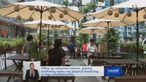 Hiling ng restaurant owners, gawing kalahating metro ang physical distancing sa mga establisimyento | Saksi