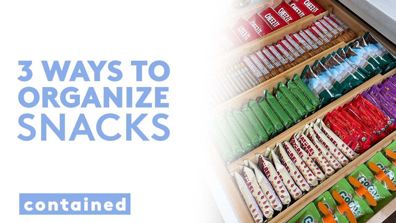 3 Easy Ways to Organize Snacks | Contained | Real Simple