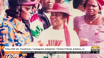 Remembering Hon. Mrs. Ama Benyiwa Doe – The Big Agenda on Adom TV (17-12-21)
