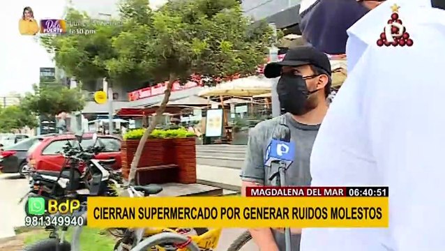 Magdalena: municipio cierra supermercado por generar ruidos molestos