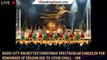 Radio City Rockettes Christmas Spectacular Canceled for Remainder of Season Due to COVID Chall - 1br