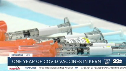 One year since first vaccine dose in Kern County