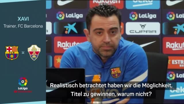 Xavi trotz Rückstand: Können Titel gewinnen