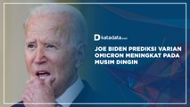 Joe Biden Prediksi Varian Omicron Meningkat Pada Musim Dingin | Katadata Indonesia
