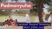 Padmavyuha - Short Film |Silent|Curated Award Winning Short Films|Ramkrishna Vadla