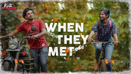 When They Met |_ Malayalam Short Film _|  Kutti Stories