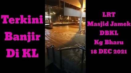 Terkini Banjir Di Kuala Lumpur