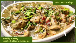 10 min Really yummy butter garlic mushrooms _ indian snacks recipes _ mushroom recipes _ Silvi Cooks