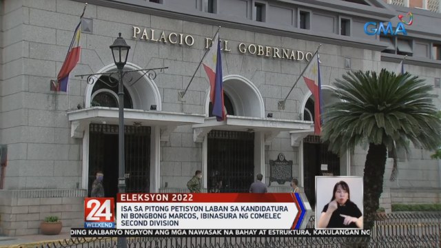 Isa sa pitong petisyon laban sa kandidatura ni Bongbong Marcos, ibinasura ng COMELEC Second Division | 24 Oras Weekend