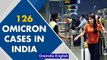 India's Omicron tally rises to 126; Maharashtra, Karnataka report more patients | Oneindia News