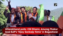 Uttarakhand polls: CM Dhami, Anurag Thakur lead BJP's ‘Vijay Sankalp Yatra’ in Bageshwar