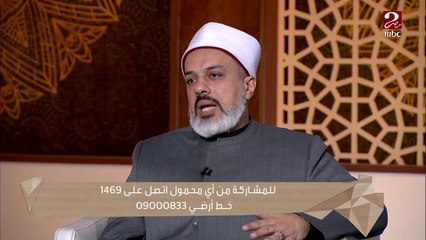 الحقن المجهري ومؤخر الزوجة المتوفاة ..د. أحمد ممدوح يجيب على أسئلة الجمهور