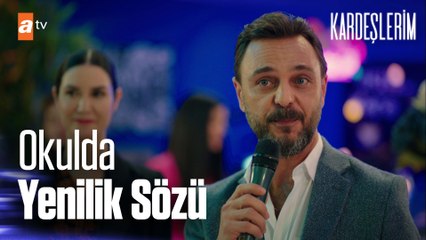 Bu okulu kendim gibi sıra dışı yapacağım! - Kardeşlerim 33. Bölüm