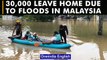 Malaysia Floods: 30,000 people forced to leave home due to heavy rainfall |Oneindia News