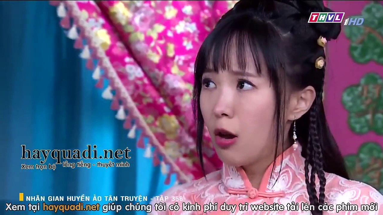 nhân gian huyền ảo tập 358 - tân truyện - THVL1 lồng tiếng - Phim Đài Loan - xem phim nhan gian huyen ao - tan truyen tap 359