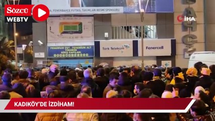 Kadıköy’de izdiham!