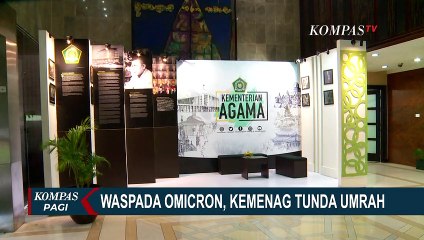 Antisipasi Omicron, Kemenag Tunda Keberangkatan Umrah Mulai 23 Desember