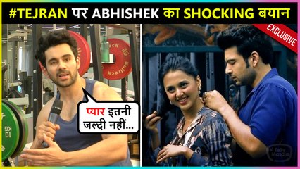 Abhishek Bajaj Shocking Reaction On #TejRan Bond & Pratik's Game in Bigg Boss 15 | Exclusive