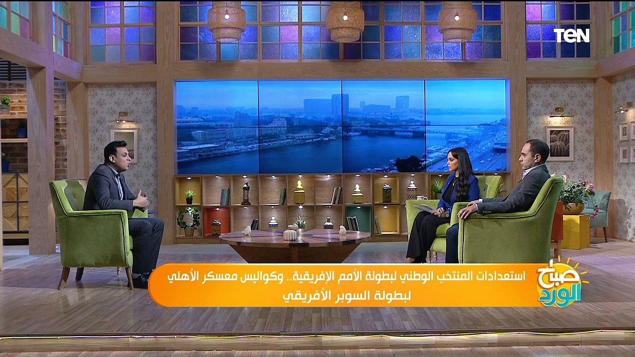 استعدادات المنتخب الوطني لبطولة الأمم الإفريقية.. وكواليس معسكر الأهلي لبطولة السوبر الإفريقي
