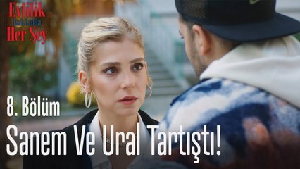 Sanem ve Ural arasında gerginlik!  - Evlilik Hakkında Her Şey 8. Bölüm