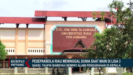 Penjaga Gawang Tornado FC, Taufik Ramsyah Meninggal Dunia Setelah Alami Kecelakaan di Liga 3 2021
