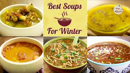Best Soups For Winter in Marathi | थंडीत बनवा स्वादिष्ट आणि गरमागरम सूप | Soup Compilation