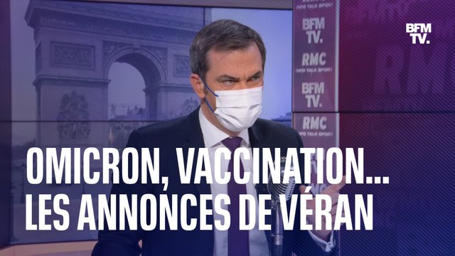 Propagation d'Omicron, vaccination des enfants... Les annonces d'Olivier Véran sur BFMTV