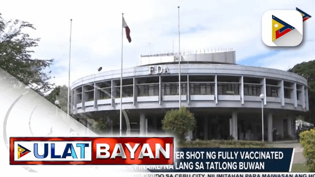 DOH: Interval para sa booster shot ng fully vaccinated individuals, pinaikli na lang sa tatlong buwan; Pres. Duterte, muling hinikayat ang publiko na magsuot ng face shield dahil sa banta ng Omicron Variant