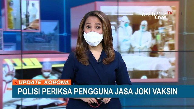 Polisi Dalami Kasus Joki Vaksin, Pelaku Mengaku Dibayar Rp 400 Ribu