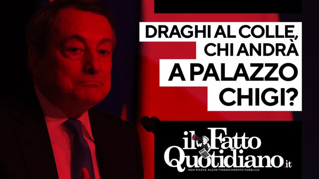 Draghi Presidente della Repubblica, chi andrà a Palazzo Chigi? Segui la diretta con Peter Gomez