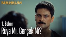 Rüya mı gerçek mi? - Mahkum 1. Bölüm