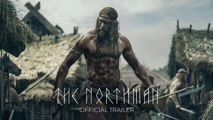 THE NORTHMAN - Official Trailer - In Theaters April 22