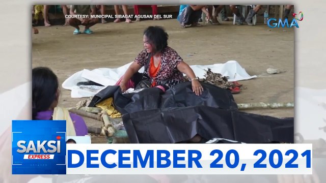 Saksi Express: December 20, 2021