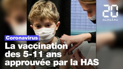 Coronavirus : La vaccination des 5-11 ans approuvée par la HAS