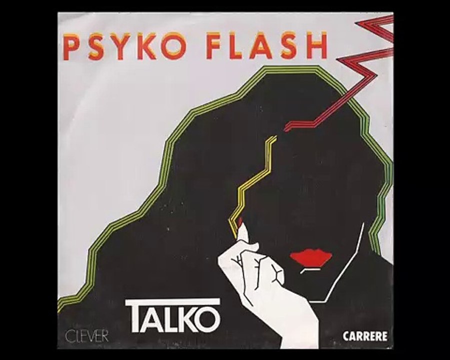 Talko - Psyko flash (1983 single) [HD audio]