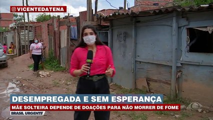 Mãe solteira depende de doações para não morrer de fome