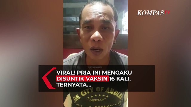 Viral! Pria Ini Mengaku Disuntik Vaksin 16 Kali, Ternyata