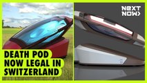 RESTICTED| Death pod now legal in Switzerland | NEXT NOW