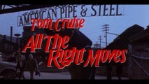 ALL THE RIGHT MOVES (1983) Trailer VO - HD