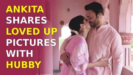 Ankita Lokhande shares loved up pictures with hubby Vicky