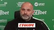 Dupraz : « Pas l'impression que les joueurs sont des morts-vivants » - Foot - L1 - St Etienne