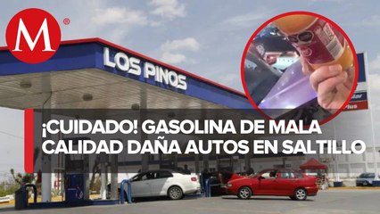 Denuncian gasolina adulterada en Saltillo