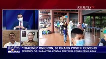 Penularan Omicron Sangat Cepat, Satgas Covid-19 Perketat Kedatangan dari Luar Negeri!