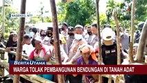 Warga Tolak Pembangunan di Tanah Adat