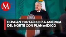 Hacienda impulsa 'Plan México' para integrar economías del T-MEC